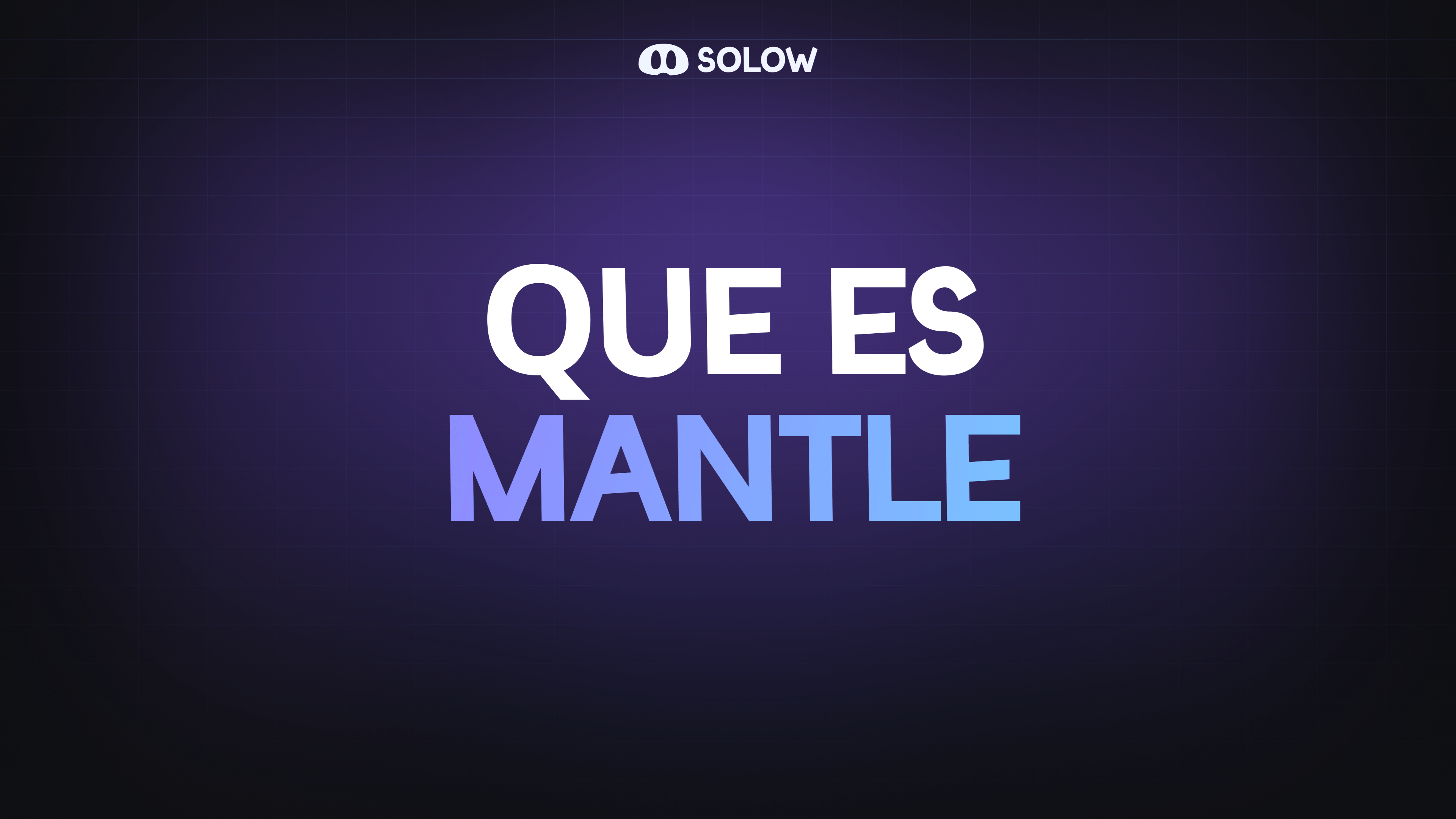 ¿Qué es Mantle?