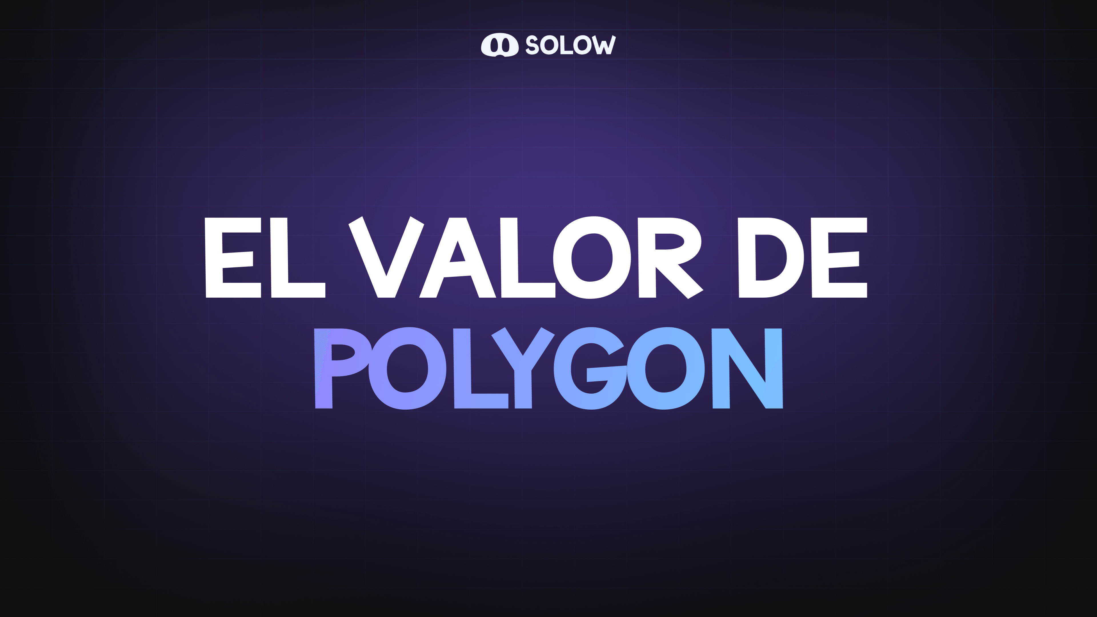 El valor de Polygon