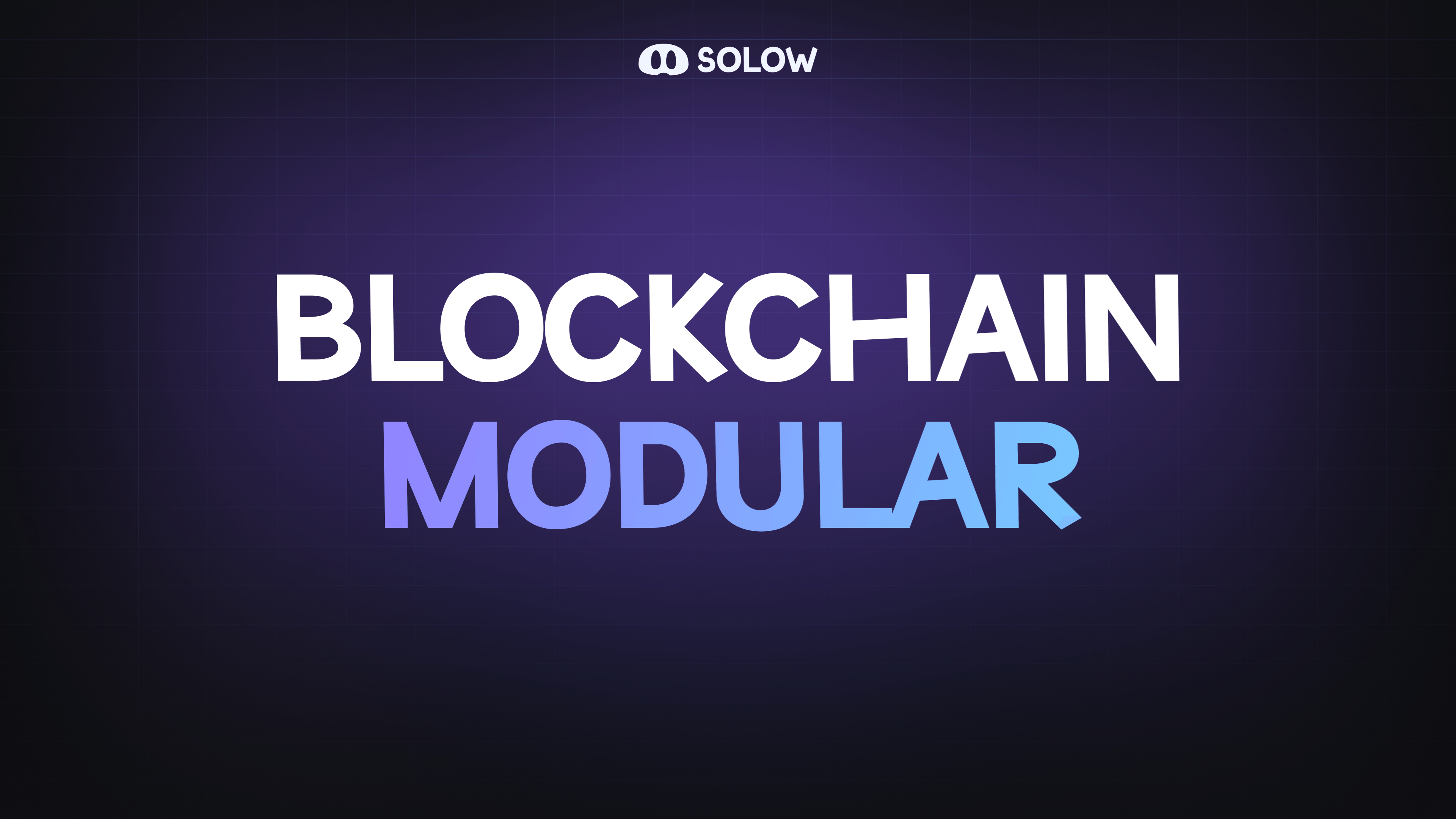 Blockchain modular ¿Qué son?