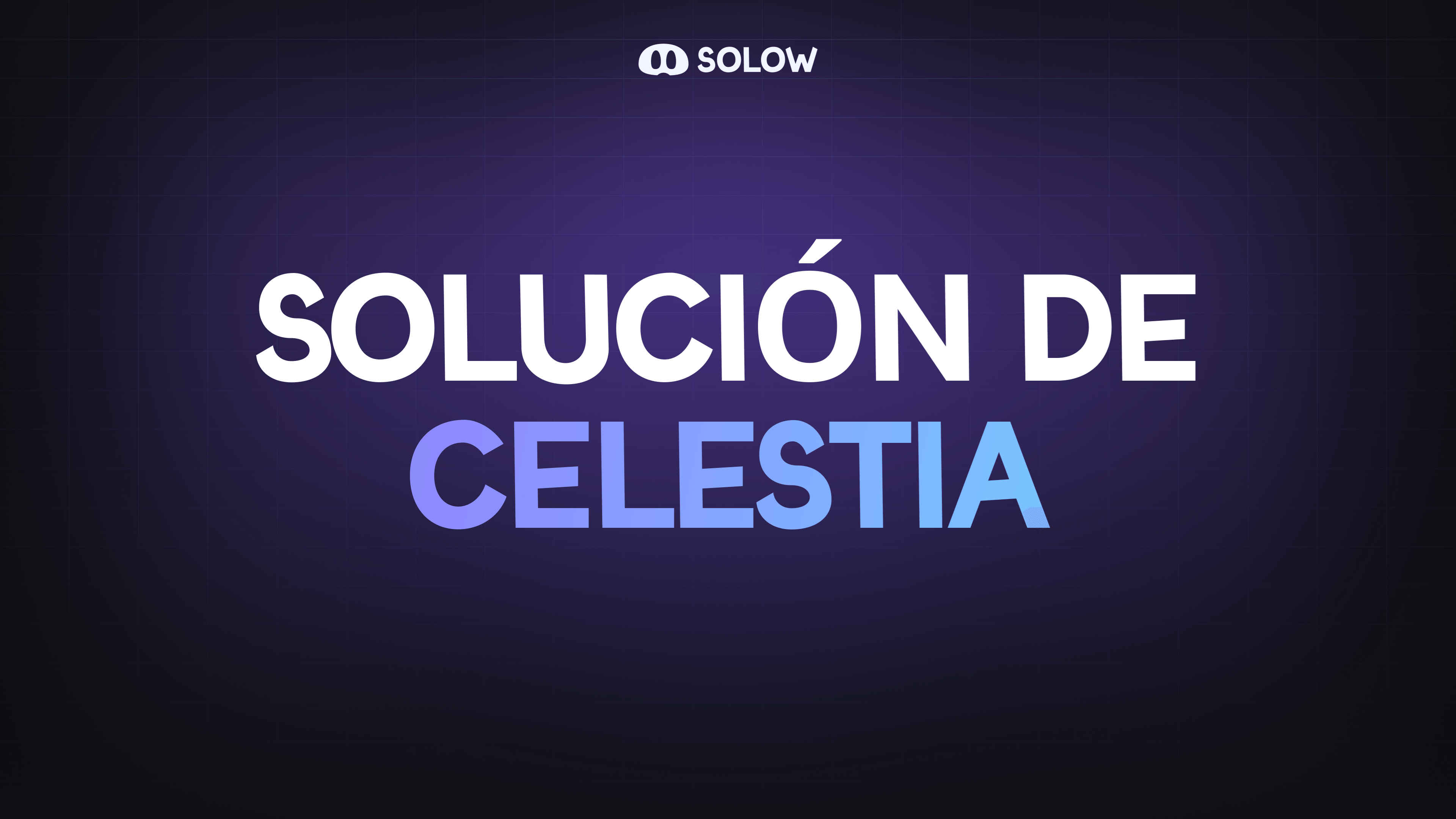 ¿Qué problema soluciona Celestia?