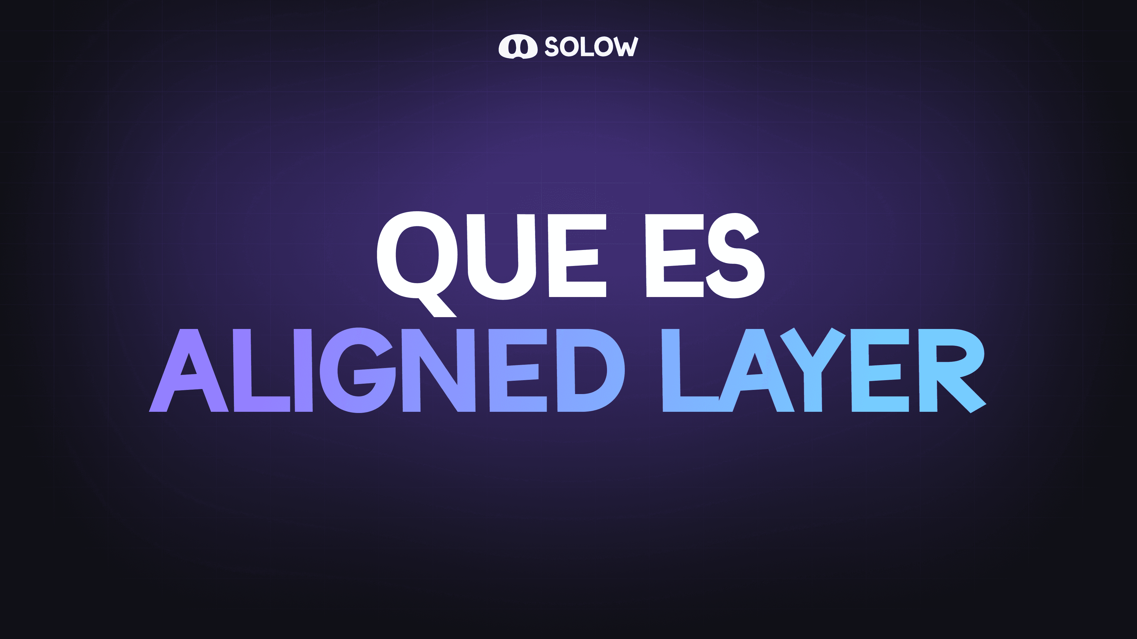 ¿Qué es Aligned Layer?